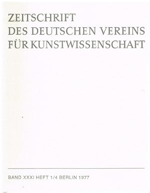 Seller image for Zeitschrift des deutschen Vereins fr Kunstwissenschaft. Band XXXI. Heft 1/4. for sale by Antiquariat Bernd Preler