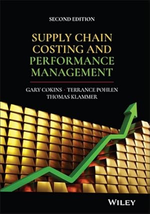 Immagine del venditore per Supply Chain Costing and Performance Management venduto da GreatBookPrices