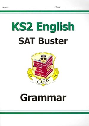 Image du vendeur pour New Ks2 English Sat Buster: Grammar - Book 1 (For the 2020 Tests) mis en vente par GreatBookPrices