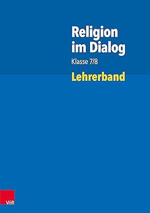 Image du vendeur pour Religion im Dialog Klasse 7/8 mis en vente par moluna