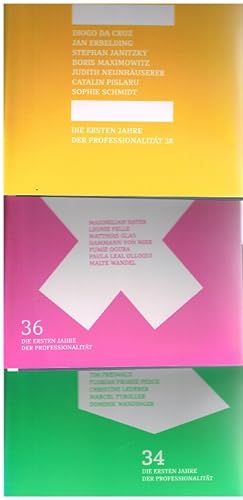 Seller image for Die ersten Jahre der Professionalitt Heft 34, 36 und 38. 3 Bnde. for sale by Antiquariat Bernd Preler