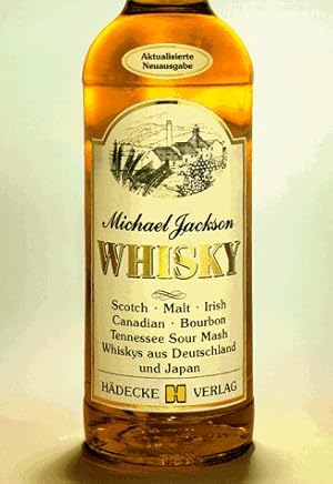 Image du vendeur pour Whisky : Scotch, Malt, Irish, Canadian, Bourbon, Tennessee Sour Mash, Whiskys aus Deutschland u. Japan ; mit e. Geschmacksfhrer fr alle Single Malts u.d. bekanntesten Blends. Michael Jackson. Bearb. u. Erg. d. dt. Ausg. von Claus Arius. Aus d. Engl. bers. von Hans-Ulrich Mhring mis en vente par Antiquariat Buchkauz