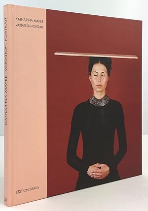 Seller image for Katharina Mayer : Variation Portrait. ( Texte in deutscher und englischer Sprache ). for sale by Antiquariat Heiner Henke