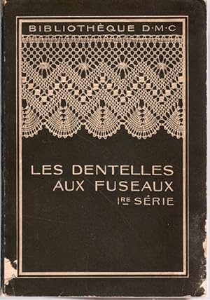 Seller image for Les dentelles aux fuseaux. I re srie . for sale by Librera Astarloa