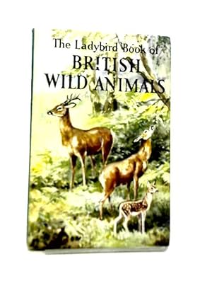 Immagine del venditore per British Wild Animals venduto da World of Rare Books