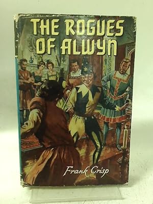 Image du vendeur pour The Rogues of Alwyn mis en vente par World of Rare Books