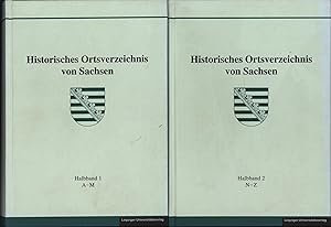 Historisches Ortsverzeichnis von Sachsen, Band 1 und 2