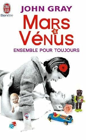 Mars et Vénus ensemble pour toujours