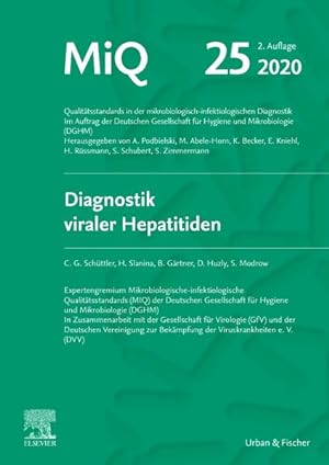 Bild des Verkufers fr MIQ Heft: 25 Diagnostik viraler Hepatitiden zum Verkauf von Bunt Buchhandlung GmbH