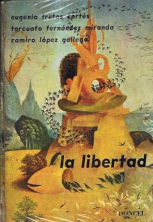Imagen del vendedor de LA LIBERTAD a la venta por Librera Torren de Rueda