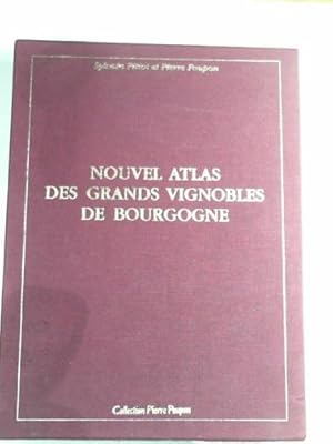 Image du vendeur pour Nouvel atlas des grands vignobles de Bourgogne: 2 volumes mis en vente par Cotswold Internet Books