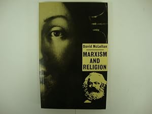 Seller image for Marxism and Religion: A Description and Assessment of the Marxist Critique of Christianity for sale by PsychoBabel & Skoob Books