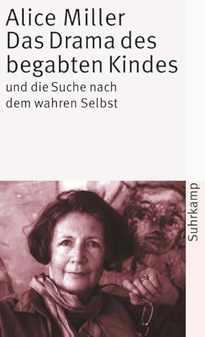 Seller image for Das Drama des begabten Kindes und die Suche nach dem wahren Selbst for sale by Smartbuy