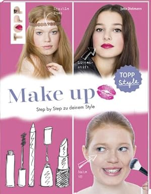 Bild des Verkufers fr Make up : Step by Step zu deinem Style zum Verkauf von Smartbuy