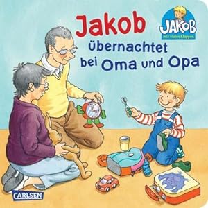 Imagen del vendedor de Jakob bernachtet bei Oma und Opa a la venta por Smartbuy