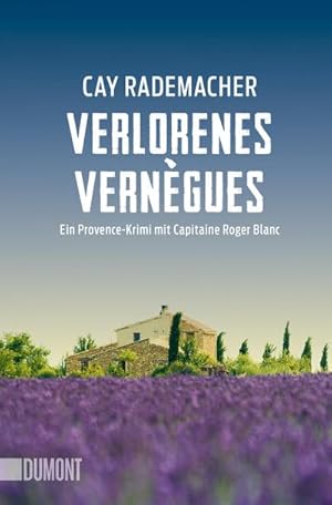 Bild des Verkufers fr Verlorenes Verngues : Ein Provence-Krimi mit Capitaine Roger Blanc zum Verkauf von Smartbuy