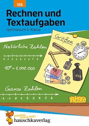 Seller image for Rechnen und Textaufgaben - Gymnasium 5. Klasse, A5-Heft : Mathematik: Sachaufgaben mit Lsungen - lernen, ben, frdern for sale by Smartbuy