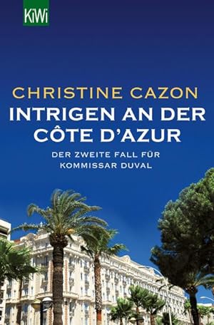 Seller image for Intrigen an der Cte d'Azur : Der zweite Fall fr Kommissar Duval for sale by Smartbuy