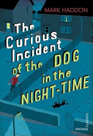 Image du vendeur pour The Curious Incident of the Dog in the Night-Time : Vintage Children's Classics mis en vente par Smartbuy