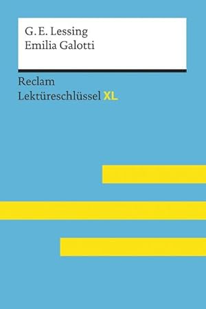 Bild des Verkufers fr Gotthold Ephraim Lessing: Emilia Galotti : Lektreschlssel XL zum Verkauf von Smartbuy