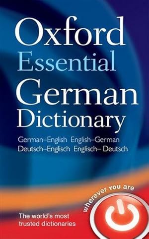 Imagen del vendedor de Oxford Essential German Dictionary : Over 100 000 words, phrases and translations. German-English / English-German a la venta por Smartbuy