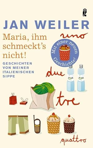 Bild des Verkufers fr Maria, ihm schmeckt's nicht! : Geschichten von meiner italienischen Sippe. Mit einer neuen Geschichte! zum Verkauf von Smartbuy