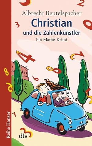 Seller image for Christian und die Zahlenknstler : Ein Mathe-Krimi for sale by Smartbuy