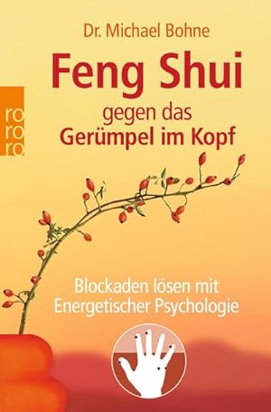 Seller image for Feng Shui gegen das Germpel im Kopf : Blockaden lsen mit Energetischer Psychologie for sale by Smartbuy