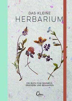 Imagen del vendedor de Das kleine Herbarium : Ein Buch zum Sammeln, Erinnern und Bewahren a la venta por Smartbuy