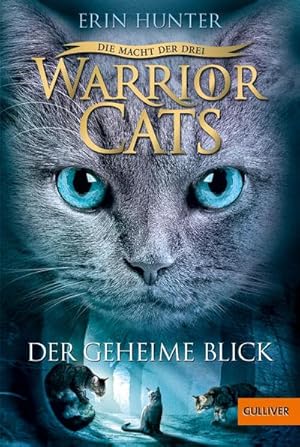 Bild des Verkufers fr Warrior Cats Staffel 3/01. Die Macht der Drei. Der geheime Blick zum Verkauf von Smartbuy