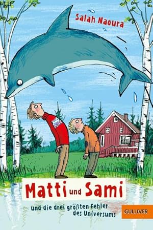 Bild des Verkufers fr Matti und Sami und die drei grten Fehler des Universums : Roman fr Kinder zum Verkauf von Smartbuy