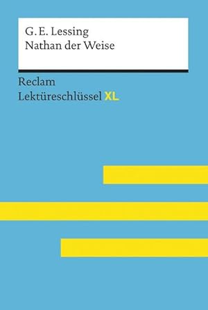 Bild des Verkufers fr Lektreschlssel XL. Gotthold Ephraim Lessing: Nathan der Weise zum Verkauf von Smartbuy