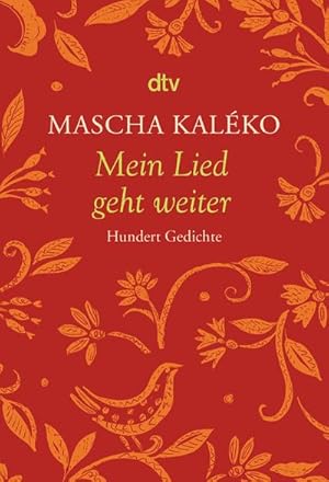 Seller image for Mein Lied geht weiter : Hundert Gedichte for sale by Smartbuy