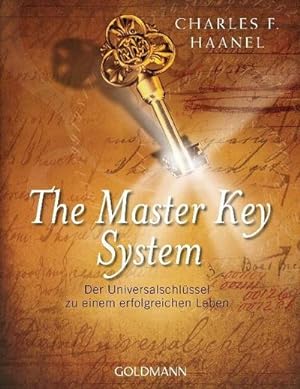 Bild des Verkufers fr The Master Key System : Der Universalschlssel zu einem erfolgreichen Leben zum Verkauf von Smartbuy