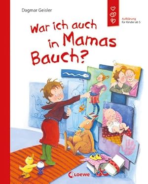 Bild des Verkufers fr War ich auch in Mamas Bauch? : Aufklrung fr Kinder ab 5 zum Verkauf von Smartbuy