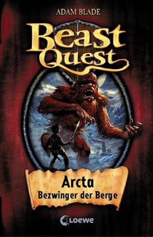 Bild des Verkufers fr Beast Quest 03. Arcta, Bezwinger der Berge zum Verkauf von Smartbuy