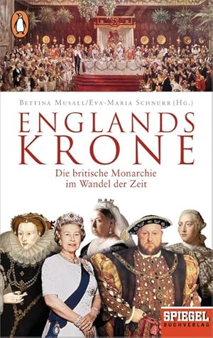 Bild des Verkufers fr Englands Krone : Die britische Monarchie im Wandel der Zeit - Ein SPIEGEL-Buch zum Verkauf von Smartbuy