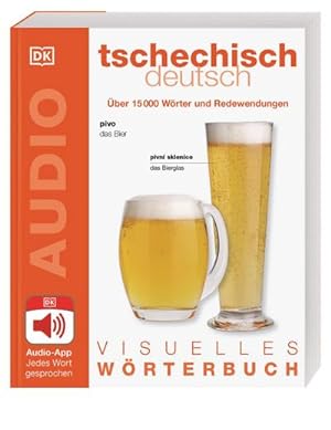 Seller image for Visuelles Wrterbuch Tschechisch Deutsch : Mit Audio-App - jedes Wort gesprochen for sale by Smartbuy