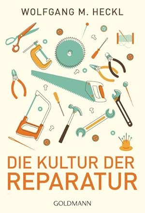 Seller image for Die Kultur der Reparatur for sale by Smartbuy