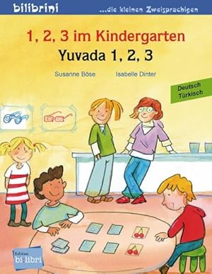 Bild des Verkufers fr 1, 2, 3 im Kindergarten. Kinderbuch Deutsch-Trkisch : Yuvada 1, 2, 3 zum Verkauf von Smartbuy