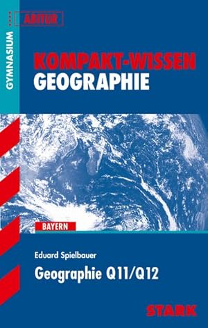 Imagen del vendedor de Kompakt-Wissen - Geographie Q11/Q12 : G8-Abitur a la venta por Smartbuy