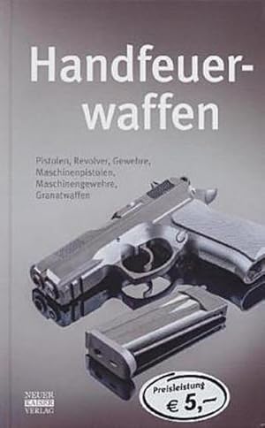Bild des Verkufers fr Handfeuerwaffen des 20. und 21. Jahrhunderts zum Verkauf von Smartbuy