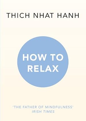 Bild des Verkufers fr How to Relax zum Verkauf von Smartbuy