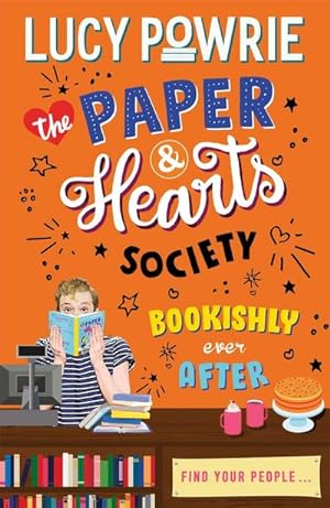 Seller image for The Paper & Hearts Society: Bookishly Ever After : Book 3 for sale by Smartbuy