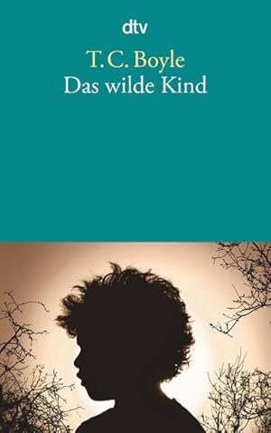 Seller image for Das wilde Kind for sale by Smartbuy