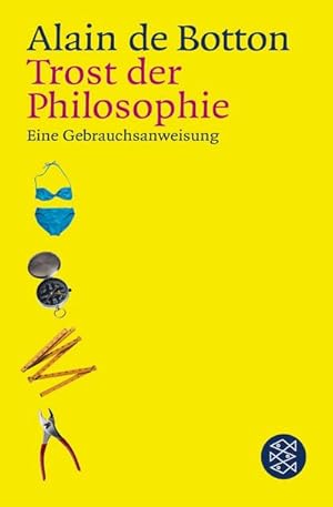 Immagine del venditore per Trost der Philosophie : Eine Gebrauchsanweisung venduto da Smartbuy