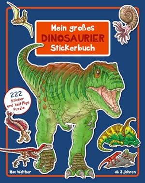 Bild des Verkufers fr Dinosaurier Stickerbuch : Ab 3 Jahren zum Verkauf von Smartbuy