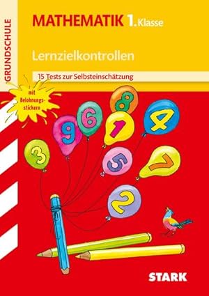 Immagine del venditore per Lernzielkontrollen/Tests - Grundschule Mathematik 1. Klasse venduto da Smartbuy