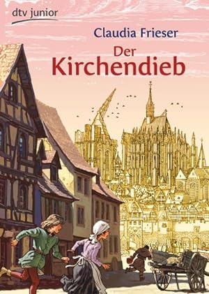 Bild des Verkufers fr Der Kirchendieb : Ein Abenteuer aus dem Mittelalter zum Verkauf von Smartbuy