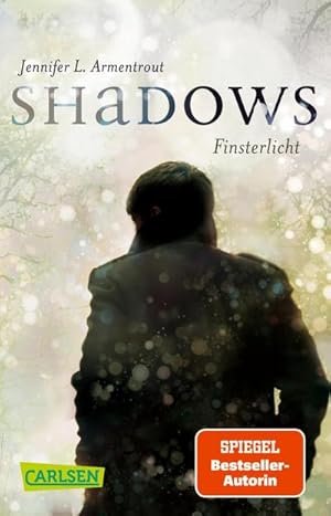 Seller image for Obsidian: Shadows. Finsterlicht (Obsidian-Prequel) for sale by Smartbuy